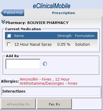 Transmitting and Faxing e-prescriptions Using eclinicalmobile Scenario: Amy Smith needs a prescription for Tylenol. You must now order this medication using eclinisense. Workflow: 1.