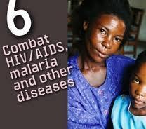 Combat HIV/AIDS, Malaria, TB and other diseases In 2011, 230 000 fewer children under age 15 were infected with HIV than in 2001 Every day over 7,400 people are infected with HIV and