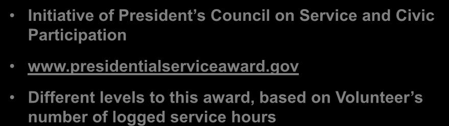 Presidential Volunteer Service Awards Initiative of