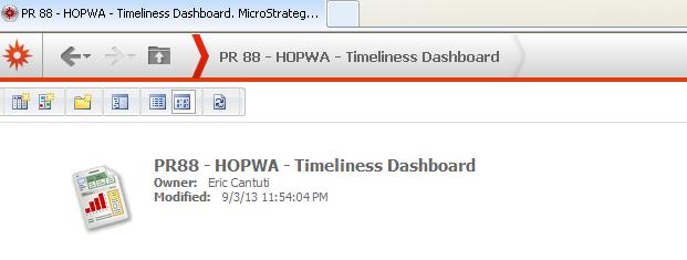 10.72 PR 88 HOPWA Timeliness Dashboard Report Folder Content Report PR 88 HOPWA Timeliness Dashboard Document Report (Refer to Section 5 for type of reports).