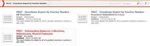 Report PR06 View No.1 10.9 PR 07 Drawdown Report by Voucher Number Folder Content Reports PR 07 Drawdown Report by Voucher Number All Vouchers Grid Report (Refer to Section 5 for types of reports).