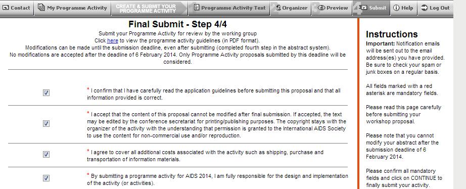 Quick guide to online submission Step 4 of 4: Final Submit Applicant must have read guidelines.