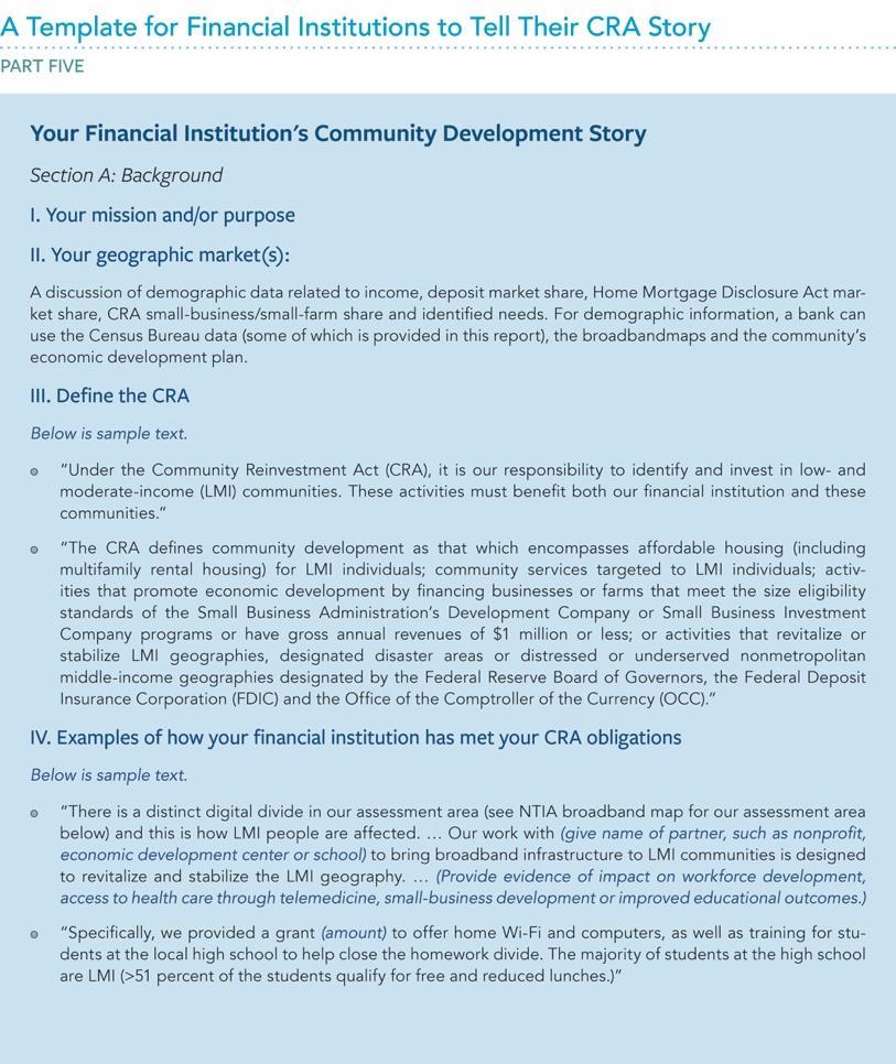 Telling Your CRA Story Part five is a template your financial institution can use to tailor its own community development story and