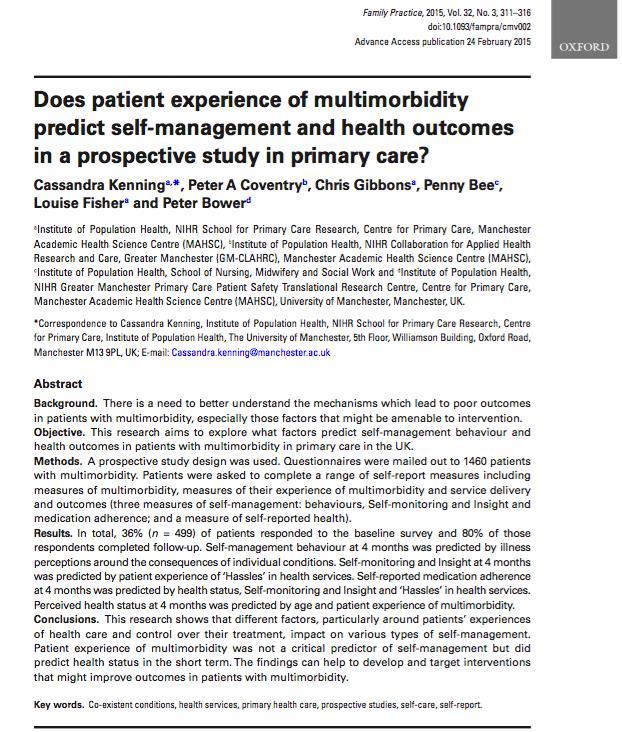 multimorbidity UK based study of illness perceptions and impacts on self-management & outcomes Self-management behavior was predicted by illness perceptions of illness consequences Self-monitoring