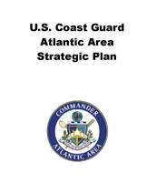 0 September 2013 September 2013 Atlantic Area Strategic Plan Atlantic Area Operational Planning Direction via Standard Operational Planning Process