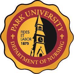 Dear Class of 2017-2018: Whether you are new to the program or returning for another term, we welcome you to the Department of Nursing at Park University.