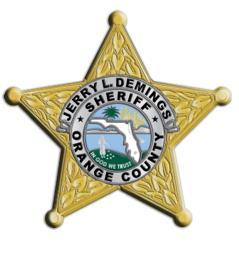 ORANGE COUNTY SHERIFF'S OFFICE GENERAL ORDER Effective Date: August 7, 2015