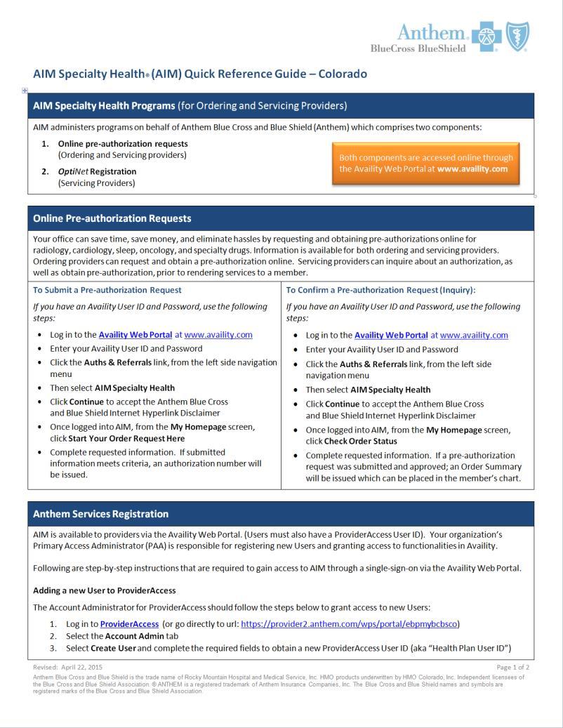AIM Specialty Health (AIM): Quick Reference Guide AIM Quick Reference Guide For Ordering and Servicing Providers Includes information on: AIM Specialty Health Programs Online