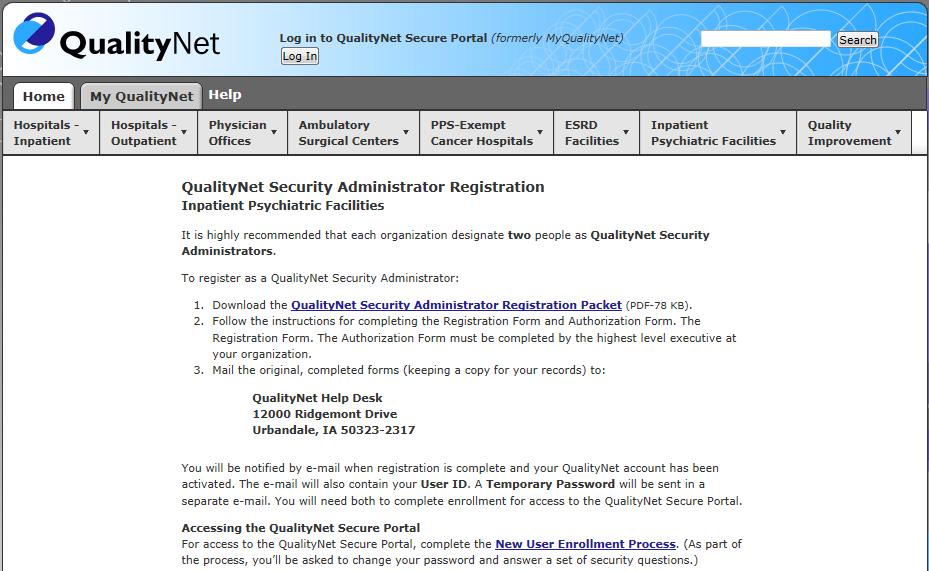 3. Review the System Requirements and test the system to ensure compatibility. 4. Select the Security Administrator link. The QualityNet Security Administrator Registration page appears. 5.