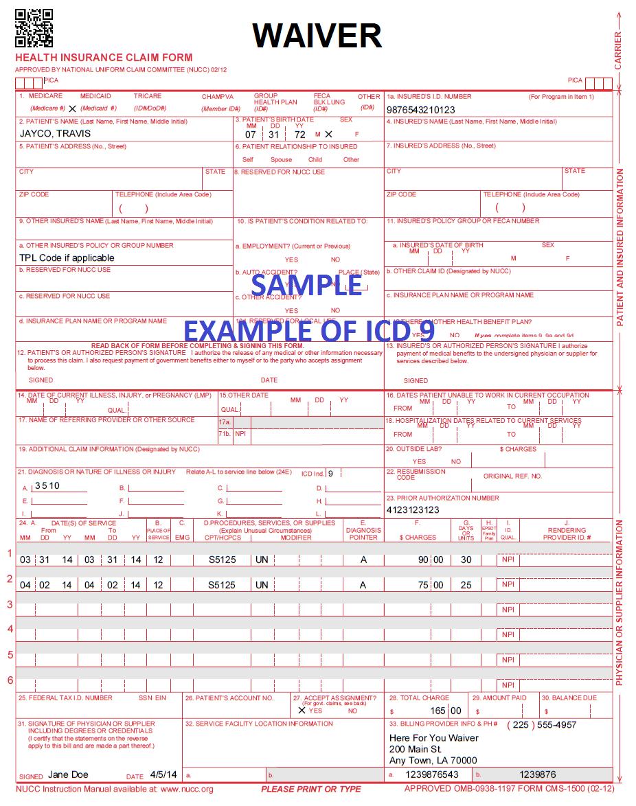 LOUISIANA MEDICAID PROGRAM ISSUED: 05/11/16 REPLACED: 09/28/15 APPENDIX D: CLAIMS FILING PAGE(S)