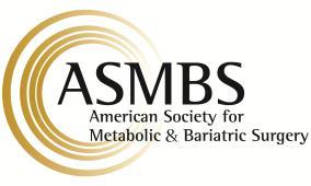 American Society for Metabolic and Bariatric Surgery (ASMBS) 100 SW 75th Street, Suite 201 Gainesville, FL 32607 p. 352.331.4900 f. 352.331.4975 info@asmbs.