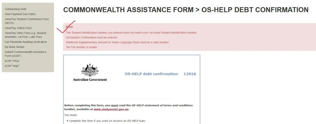 When you complete the OS HELP ecaf, please ensure the information typed in must be the same as what has been lodged and approved on your MQ OS HELP application form.