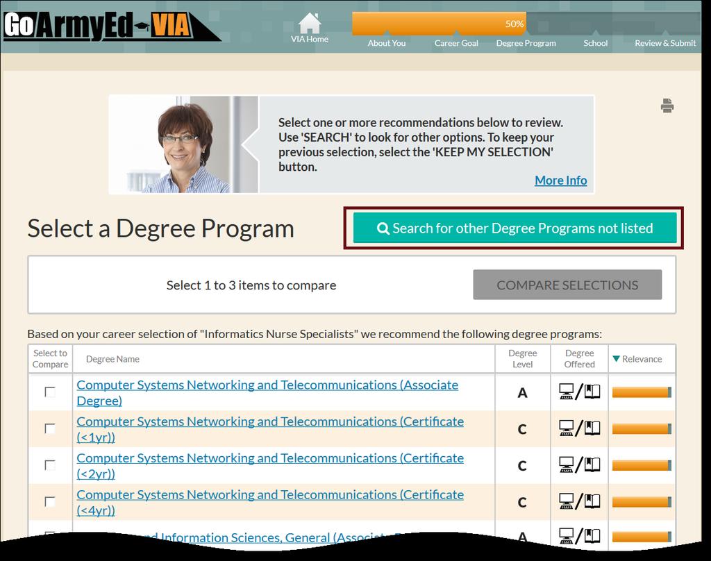 Topic 1: TA Overview VIA Step 3: Select a Degree Program (cont) On the degree recommendation page, several options are displayed that align with your career goal.