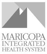 Count on us to care. ACKNOWLEDGEMENT OF CONFIDENTIALITY I understand that: All Maricopa Integrated Health System (MIHS) records are strictly confidential.