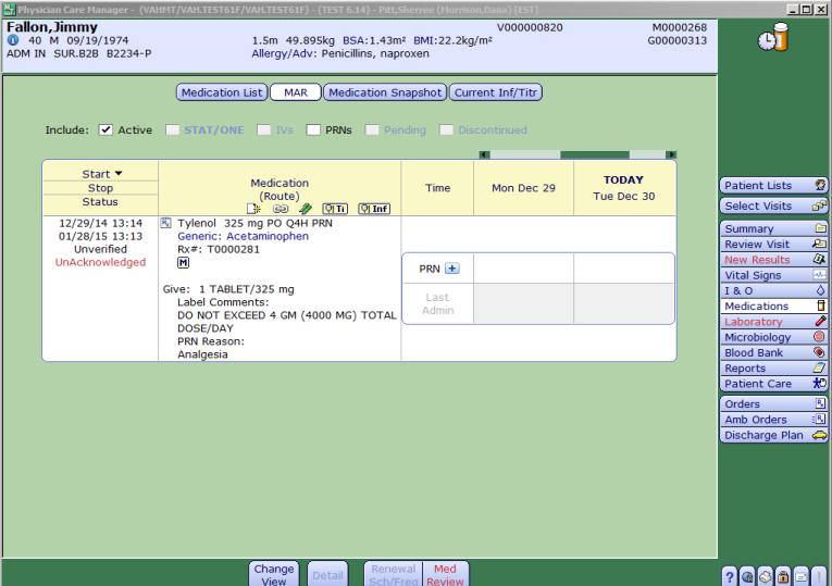 This screen shot is of the Medication Administration Record (MAR).