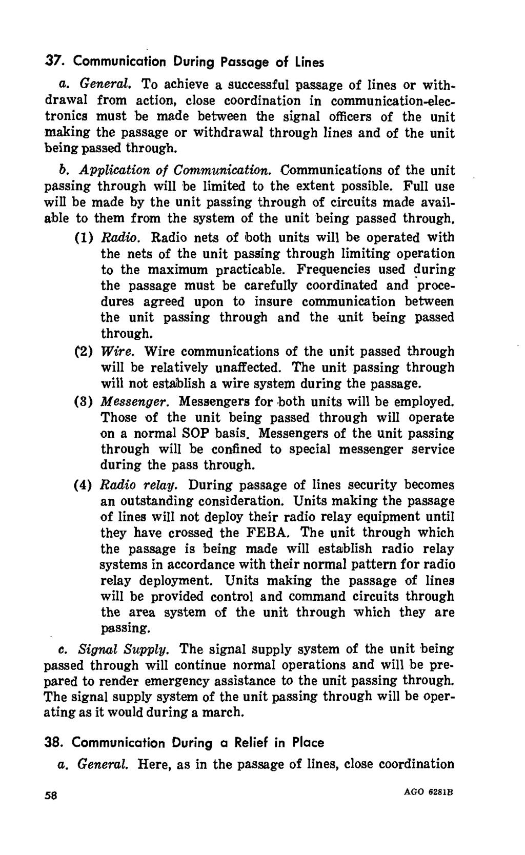 37. Communication During Passage of Lines a. General.