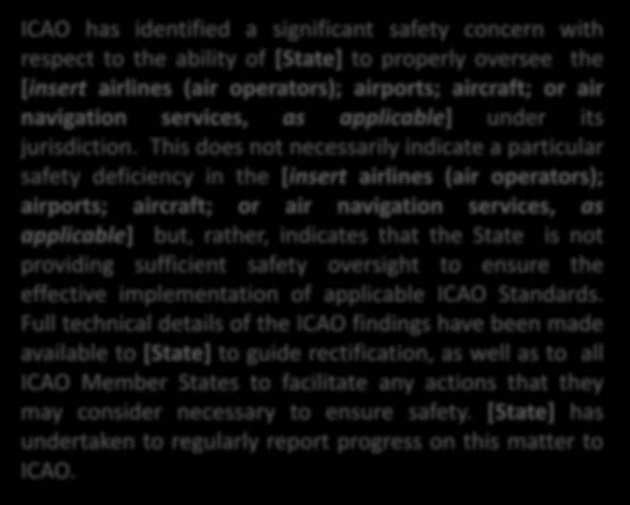 rectification, as well as to all ICAO Member States to facilitate any actions that they may consider