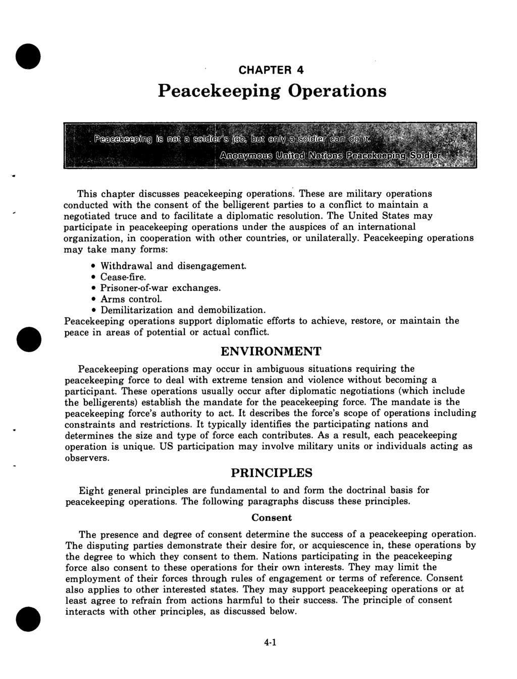 CHAPTER 4 Peacekeeping Operations T>! laeagelgemilbta mat sslig Lia bmt,(ju $ ÄTIO V i", ' t--. ' ' This chapter discusses peacekeeping operations.