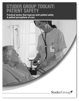 Patient Safety Toolkit Connects the dots between satisfaction & safety Aligns to JCAHO National Patient Safety Goals and IHI