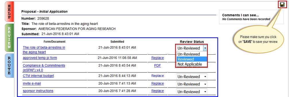 Step 2: Click on the Review tab to perform your review Step 3: Review the attached forms and indicate a review status for them All the items attached under the Temple Documents tab of a PD record