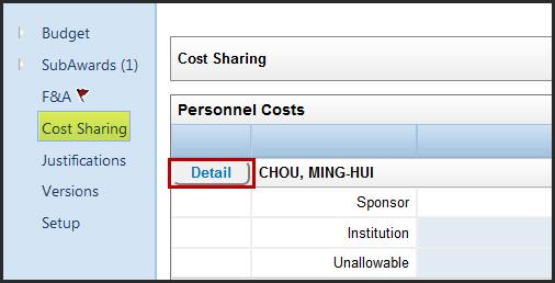 Entering Cost Sharing The Cost sharing is an optional tab where the detail information is not required to be filled out in the PD Budget.