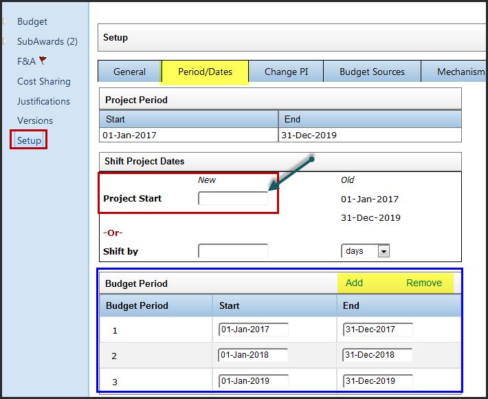 Changing the Project or Budget Start/End dates on the Period Dates tab To Change the project start and end dates, first you need to verify the budget periods to make sure that they are generated