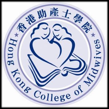 Hong Kong College of Midwives Curriculum and Syllabus for Membership Training of Advanced Practice Midwives Approved by