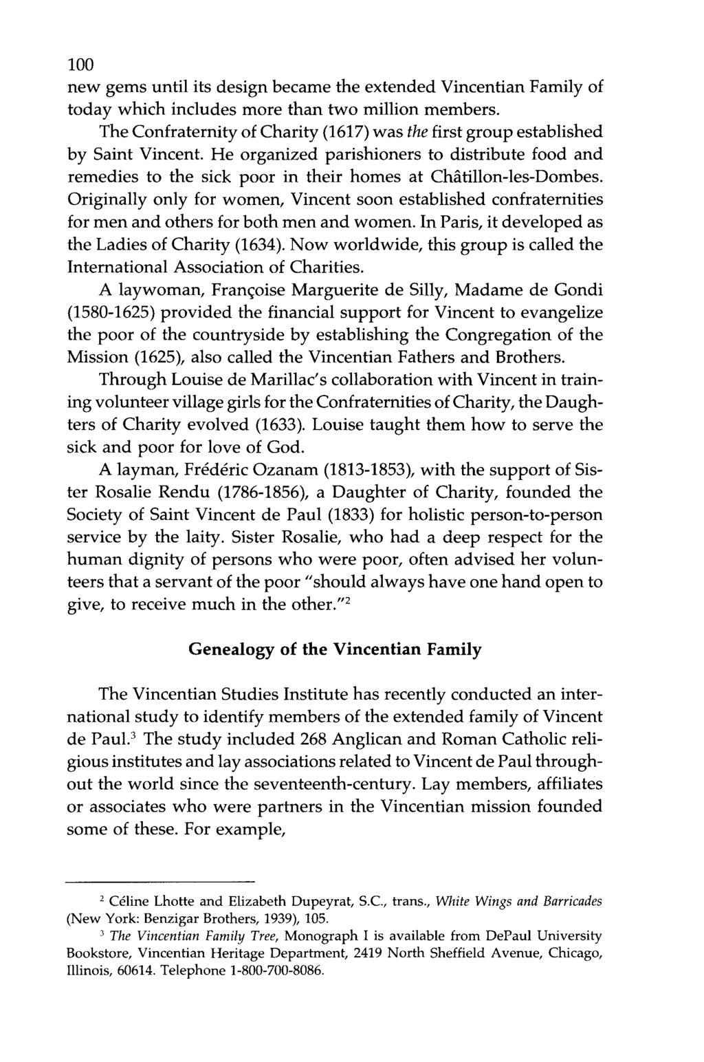 100 new gems until its design became the extended Vincentian Family of today which includes more than two million members.