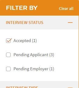 7.3 FILTER INTERVIEW INVITES 1. From the Applicants Invited for Interview page, select a filter from the Filter By panel. 2.
