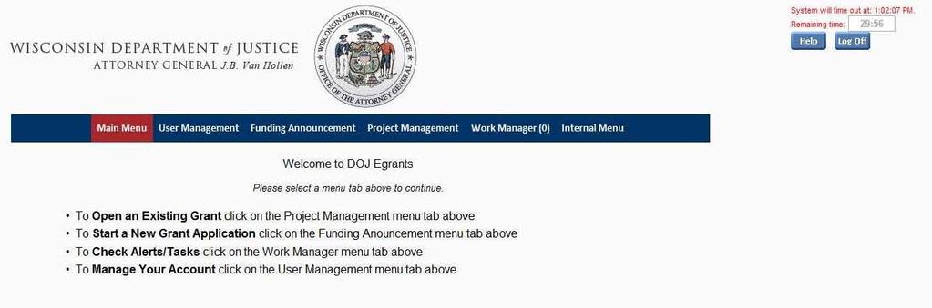 3.) Filling out an Application. An agency can apply for grant funds from DOJ by completing an application in response to a Funding Announcement.