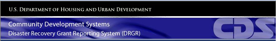 Disaster Recovery Grant Reporting System (DRGR)