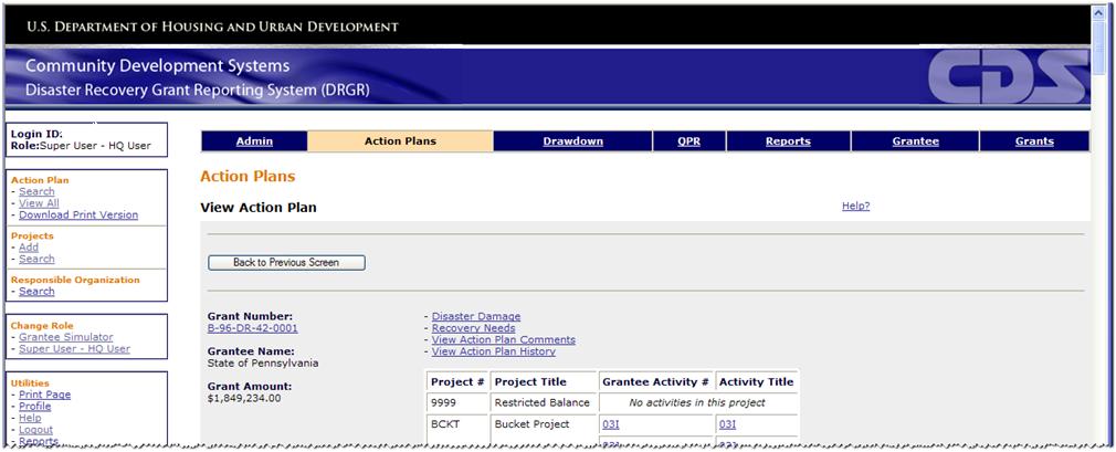 NOTE: The View Action Plan screen provides the ability to view Action Plan information for a specific Grantee in the DRGR