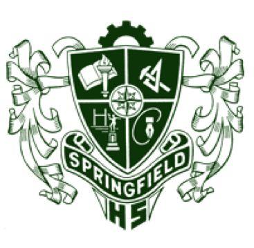 SPRINGFIELD HIGH SCHOOL 2016-2017 School Profile Springfield High School students will prepare for postsecondary learning through achieving fluency in the essential