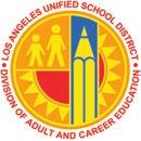 LOS ANGELES UNIFIED SCHOOL DISTRICT DIVISION OF ADULT AND