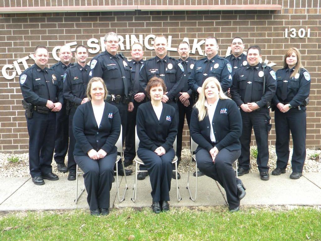 The Spring Lake Park Police Department 2011 In 2010 Doug Ebeltoft became Chief of Police with the retirement of Chief Toth.