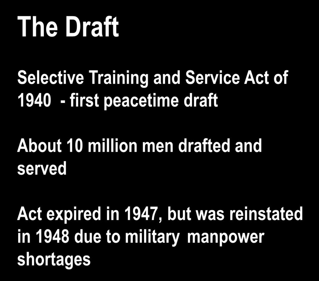 History of the Selective Service The Draft Selective