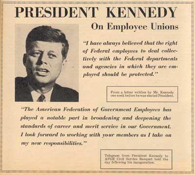 January 17: Kennedy signs a law granting federal employees the right to form unions