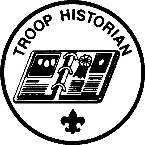 TROOP HISTORIAN GENERAL INFORMATION Type: Appointed by the Senior Patrol Leader Term: 6 months, beginning September and March Reports to: Assistant Senior Patrol Leader Description: The Troop