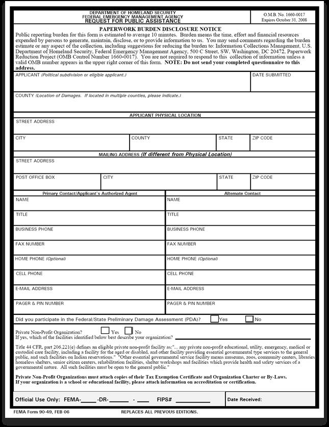 Request For Public Assistance At right is an example of the FEMA Form 90 49.