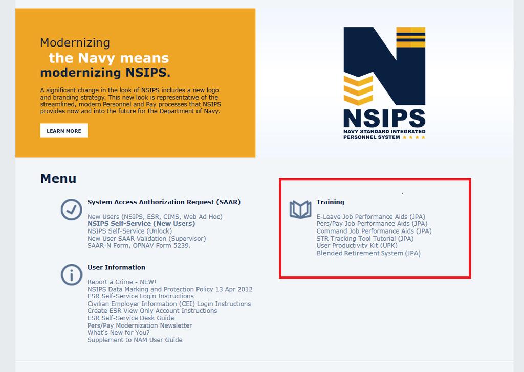 Training Detailed step-by-step instructions for completing BRS actions in NSIPS may be accessed via the BRS Job Performance Aids (JPAs) link under the
