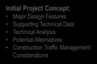 Traffic Management Considerations Preliminary Environmental Review, Value Planning and Engineering