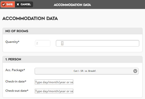 Step 2: Button Accommodation Click on the button +Add Accommodation Quantity: from 1 room to the amount you wish to book of a certain type.