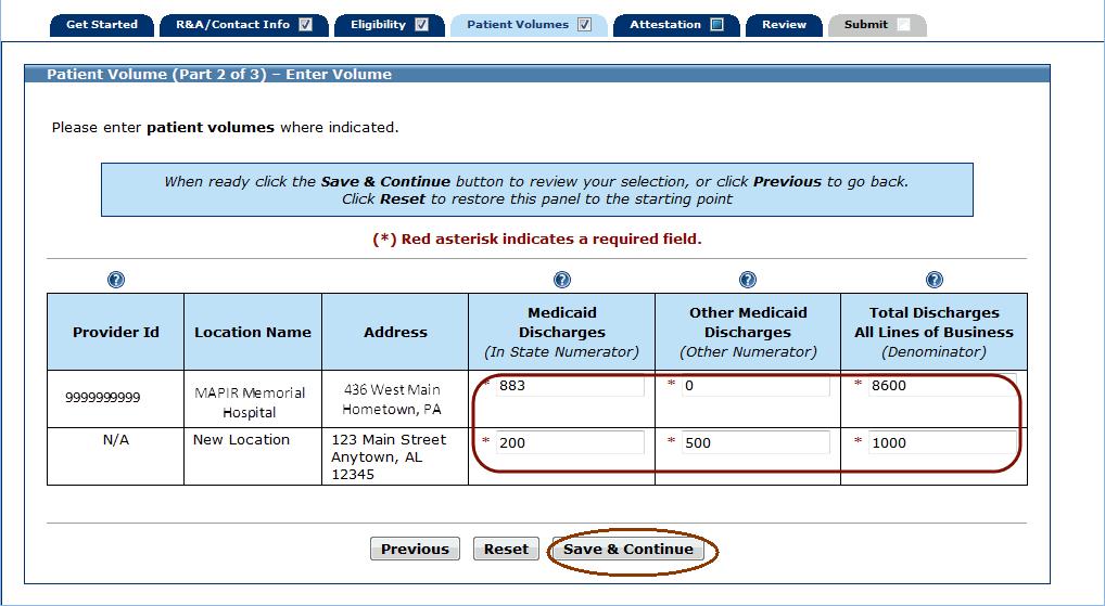Patient Volume (Part 2 of 3) Location MAPIR User Guide for Eligible Hospitals This screen displays the patient volumes you entered, all values summarized, and the Medicaid Patient Volume Percentage.