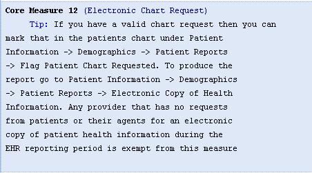 CORE MEASURE 12 (Electronic Chart Request) If you have a valid request from