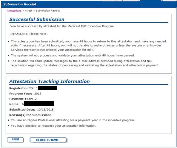On selection of the Submit button, the following screen displays: Figure 42 - Attestation Tab - Submission Receipt Window Upon the successful submission of the uploaded documents, the attestation