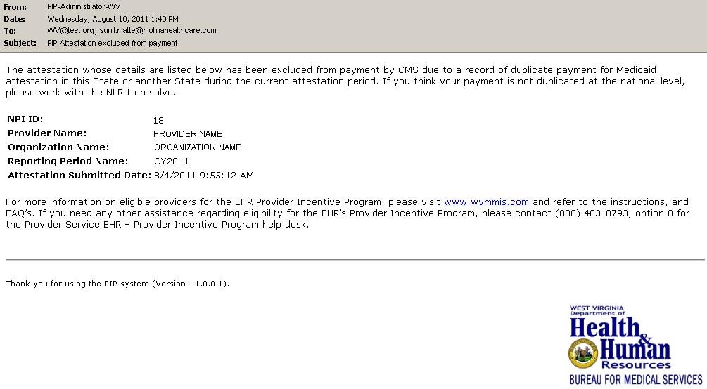 19. Attestation Excluded from Payment Email This email indicates that CMS already has a payment on record for this EP.