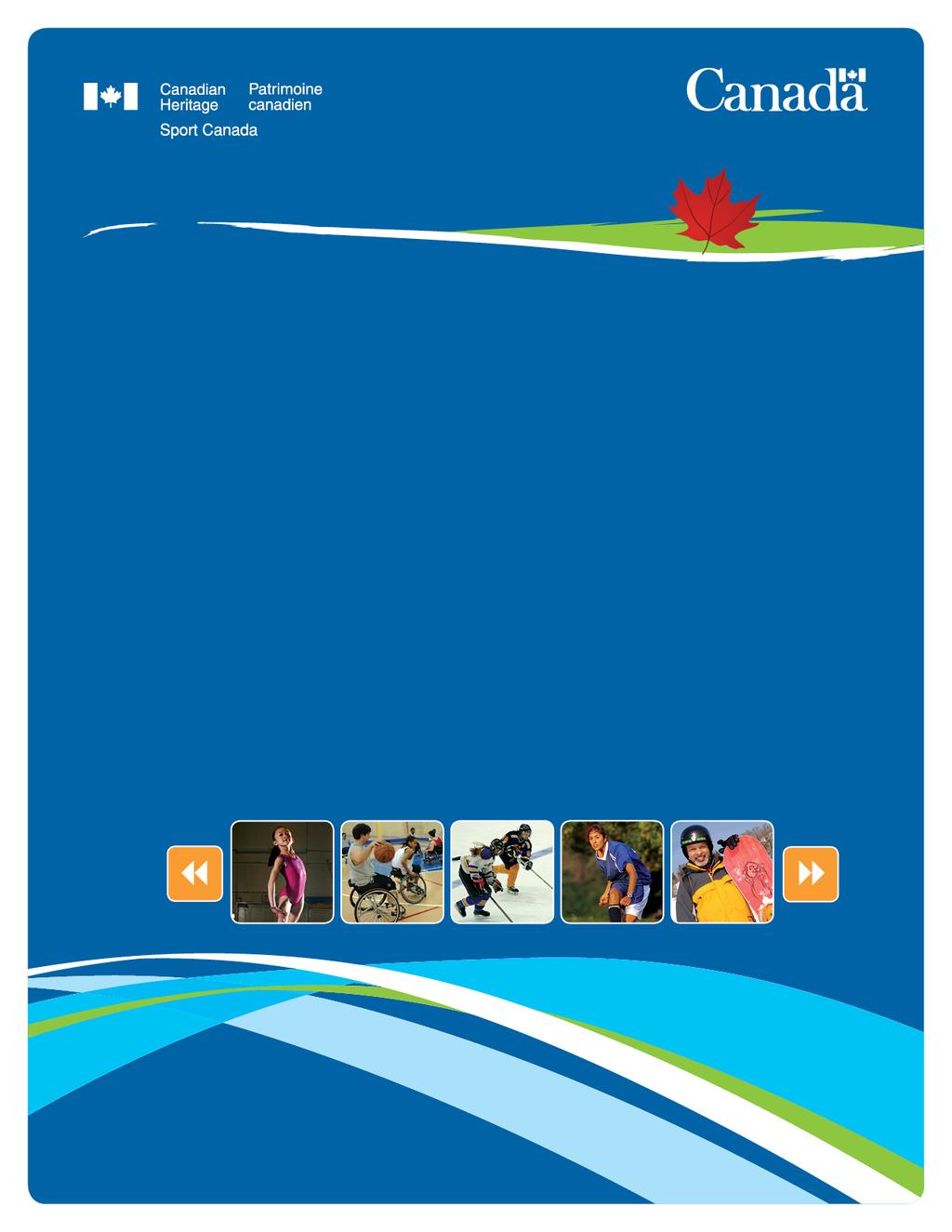 2014-2015 Sport Canada Contribution Guidelines Sport Support Program - National Sport