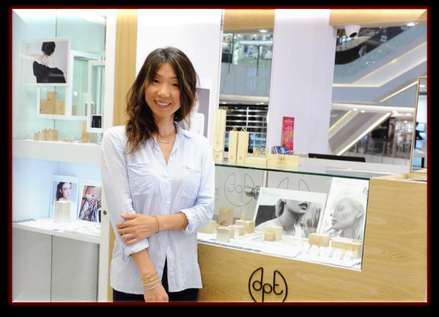 Cosmopolitan culture, and Asia s centre for diamand and jewellery trade DPT explored various retail models; pop-up shop, next step 2015: shop