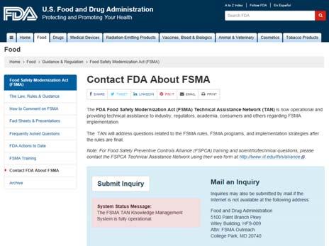 gov/fsma and go to Contact Us 26 Auto-Response With Case Number Inquiry (2500 character limit) --None Other Preventive Controls-Animal Food Preventive Controls-Human Food Produce Safety Foreign