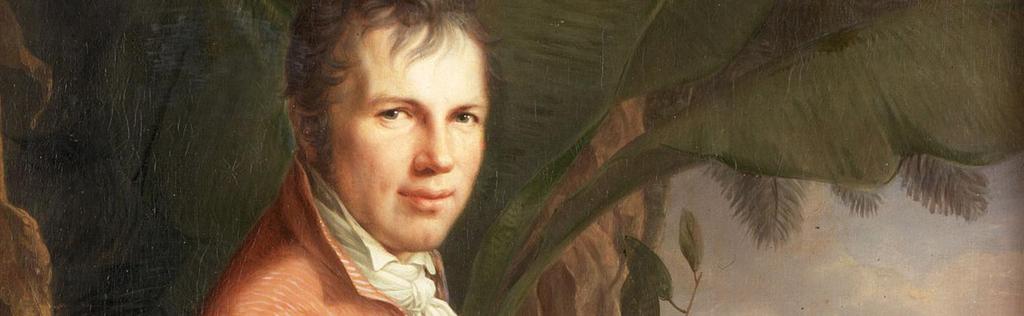 Historical and Intellectual Roots Alexander von Humboldt (1769-1859): discoverer, universal scholar, cosmopolitan and patron of excellent scientific talents 1953: